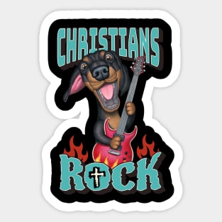 Funny Doxie shirt with great amazing Christians Rock Sticker